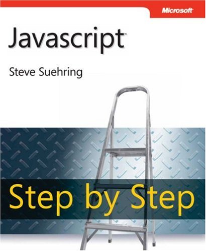 JavaScript Step by Step by Steve Suehring